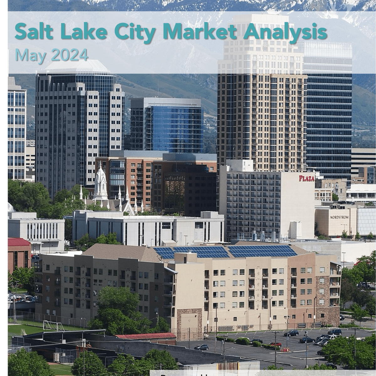 Salt Lake City Market Analysis | May&nbsp;2024
